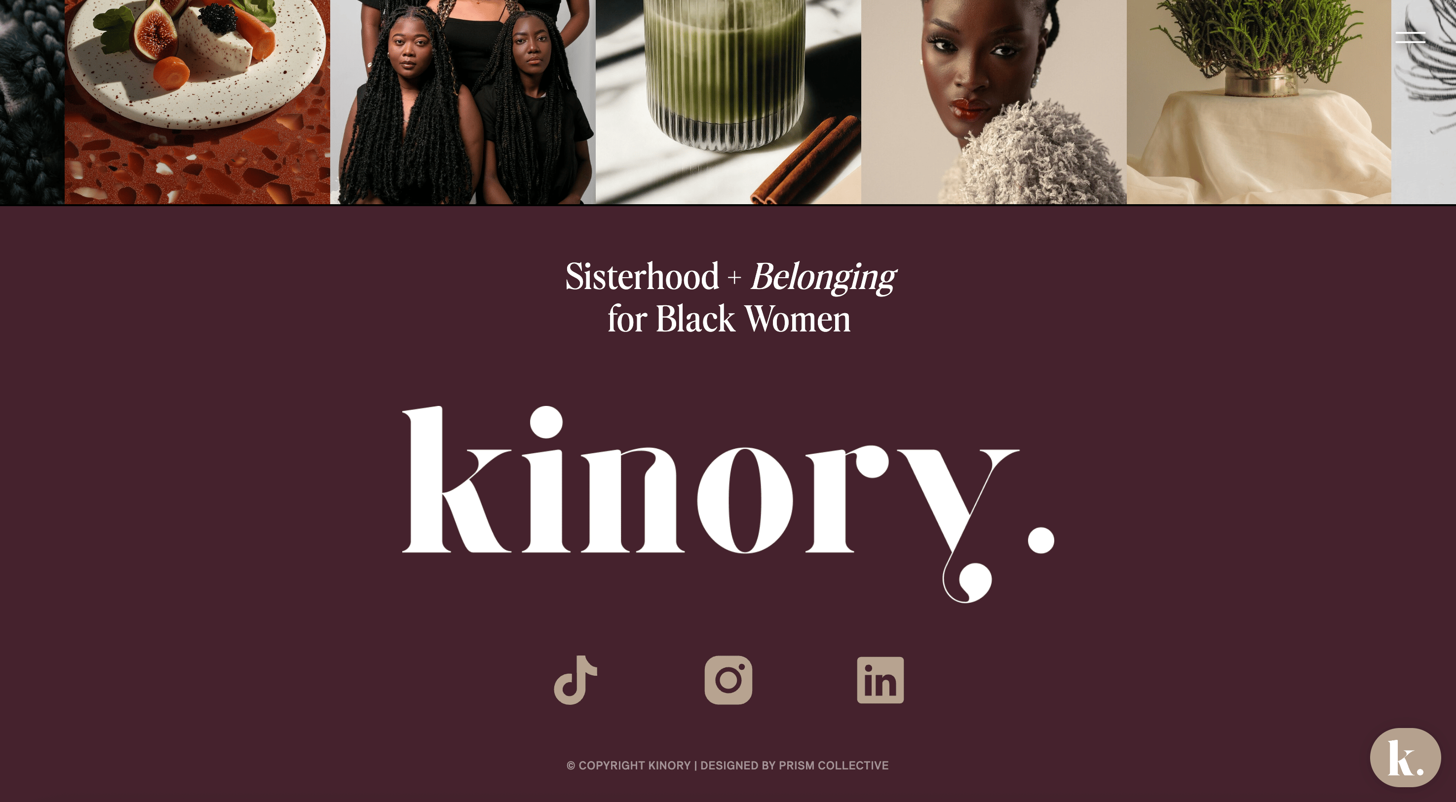 Screenshot of the Kinory footer with the logo, the tagline for the company ("Sisterhood + Belonging for Black Women"). Social Media links are at the bottom